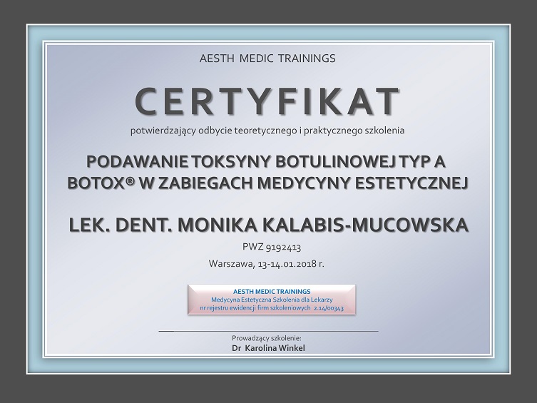 Certyfikat dr Moniki Kalabis-Mucowskiej - zabiegi z użyciem toksyny botulinowej