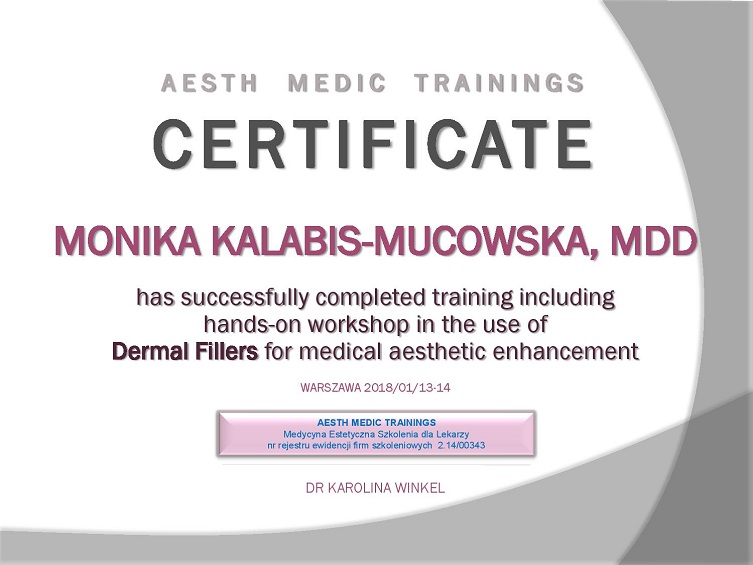 Certyfikat dr Moniki Kalabis-Mucowskiej - wypełniacze dermalne