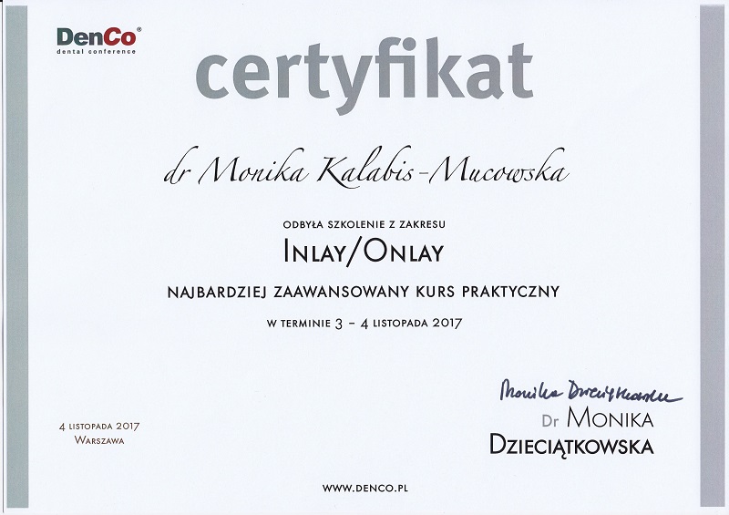 Certyfikat dr Moniki Kalabis-Mucowskiej - wykonywanie wkładów inlay i onlay