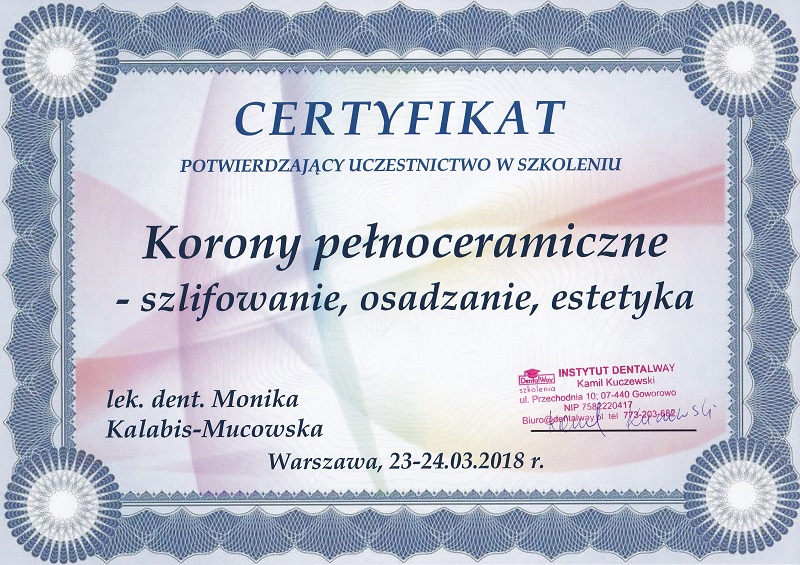 Certyfikat dr Moniki Kalabis-Mucowskiej - wykonywanie koron protetycznych