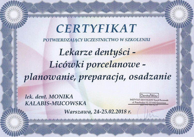 Certyfikat dr Moniki Kalabis-Mucowskiej - licówki porcelanowe