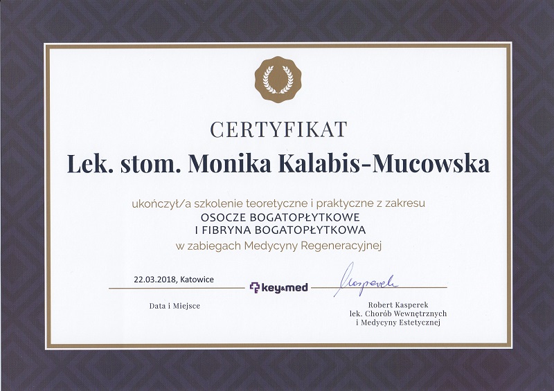 Certyfikat dr Moniki Kalabis-Mucowskiej - zabiegi z wykorzystaniem osocza i fibryny
